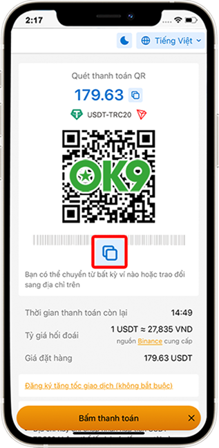 Bước 4: Hệ thống hiển thị Thông tin chuyển khoản » Sao chép Địa chỉ ví + Mạng lưới (TRC-20) » Đăng nhập vào ứng dụng BINANCE.