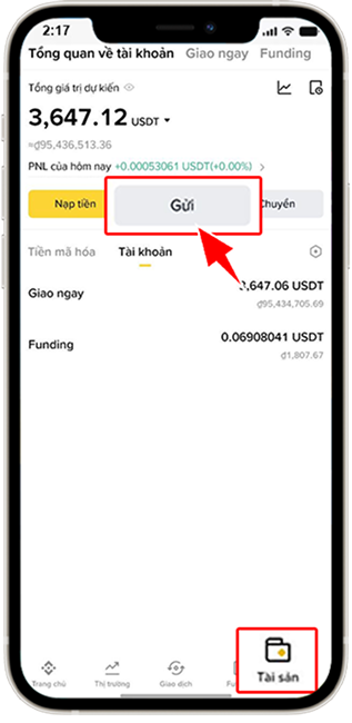 Bước 5: Tại trang chủ BINANCE >> Chọn "Tài sản" » Nhấn "Gửi".
